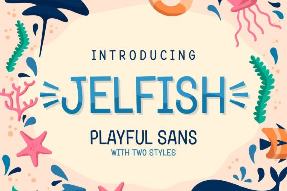 Jelfish: The Playful Sans Serif for Campaign Visuals
