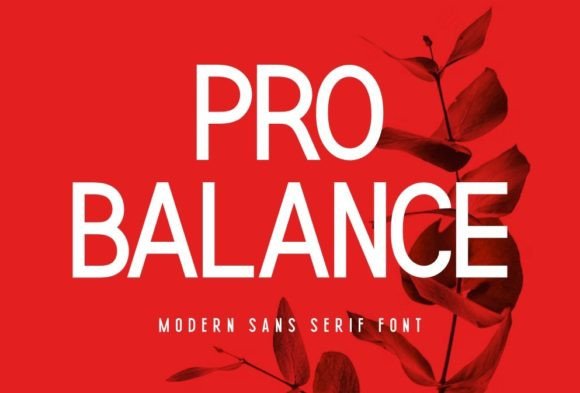 Pro Balance Typeface Review: A Calm Choice for Editorial Design