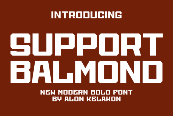 Support Balmond: A Modern Sans Serif Typeface for High-Impact Campaigns